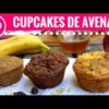 3 RECETAS FACILES DE CUPCAKES SALUDABLES- Las Recetas de Laura ❤ Recetas de Comida Saludable