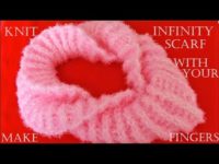 Como tejer bufanda infinita con los dedos fácil en minutos – Make Knit infinity scarf in 30 minutes