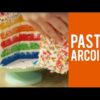 Pastel Arcoíris