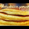 Hotcakes o pancakes veganos – Cocina Vegan Fácil