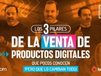 👉 Sesión No. 4 – Los 3 Pilares de la Venta de Productos Digitales Que Lo Cambian Todo