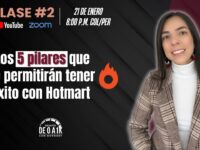 Clase # 2 – Los 5 pilares que te permitirán tener éxito en Hotmart